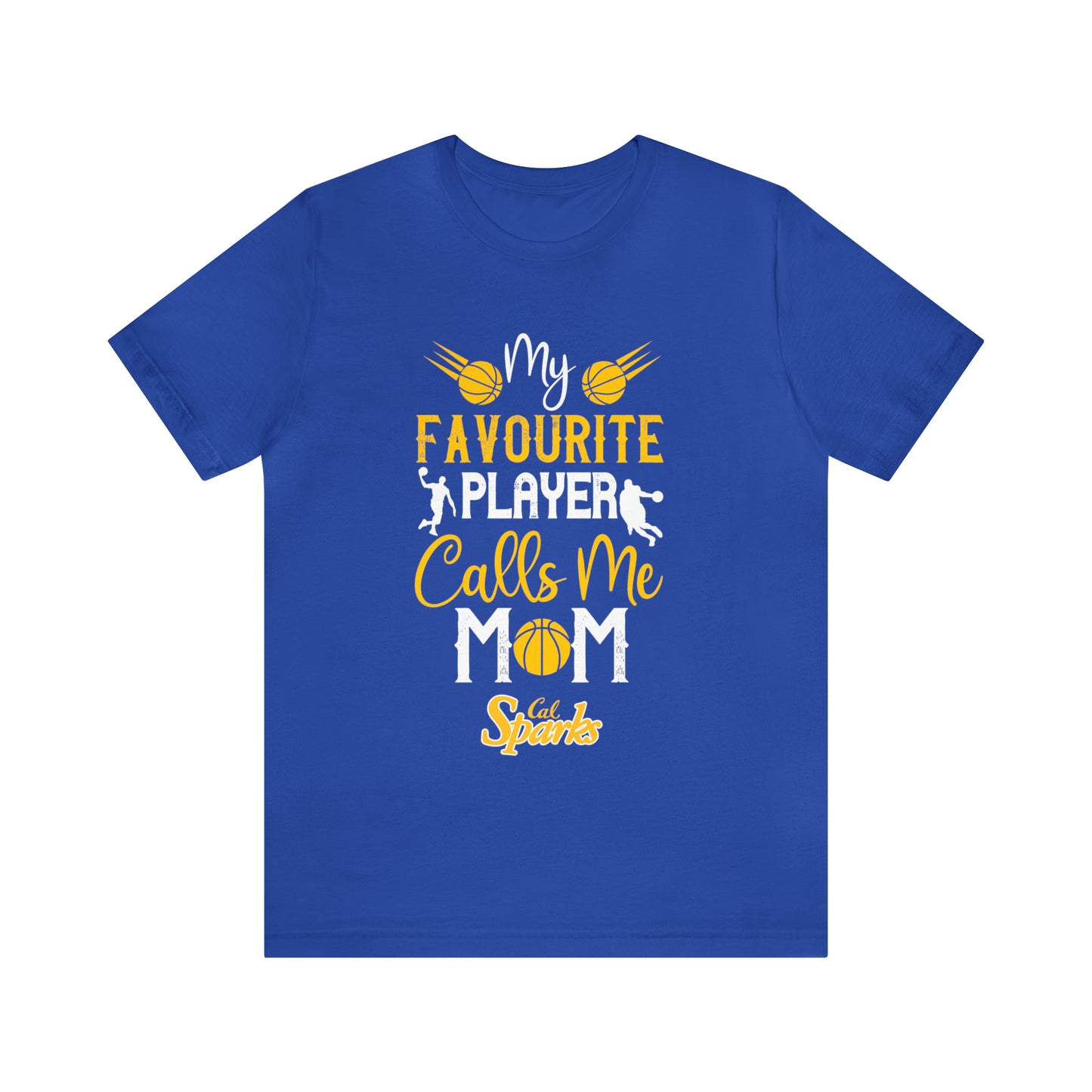 My Favorite Player Calls Me Mom, Unisex Jersey Short Sleeve Tee