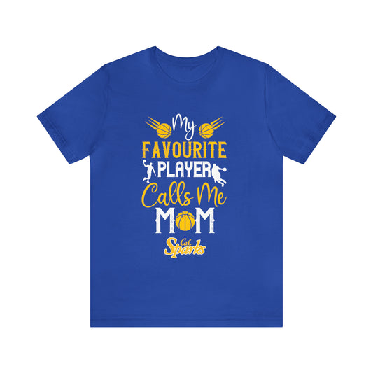 My Favorite Player Calls Me Mom, Unisex Jersey Short Sleeve Tee